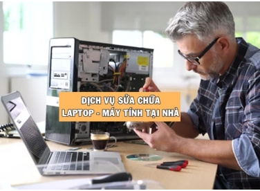 DỊCH VỤ SỬA CHỮA LAPTOP - MÁY TÍNH TẠI NHÀ