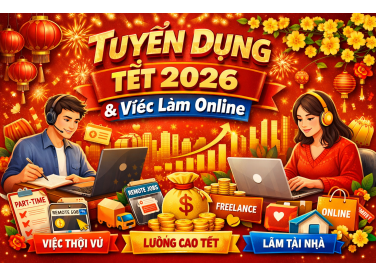 Tuyển Dụng Tết 2026 & Việc Làm Online
